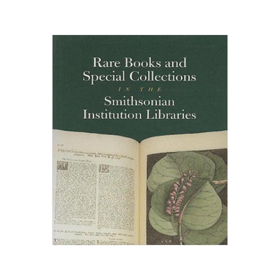[预订]Rare Books and Special Collections in the Smithsonian Institution Libraries 9781560986256