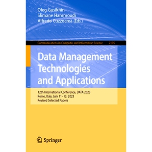 预订 Data Management Technologies and Applications: 12th International Conference, DATA 2023, Rome, Italy, July 11–13,