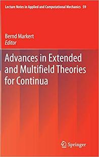 Multifield 9783642227370 Advances Continua for Theories and Extended 预订
