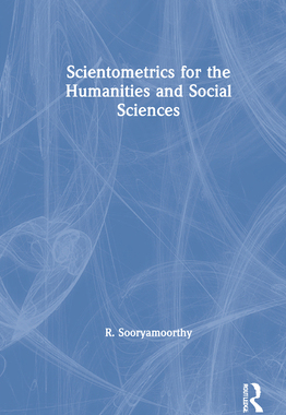 【预订】Scientometrics for the Humanities and Social Sciences 9780367626860