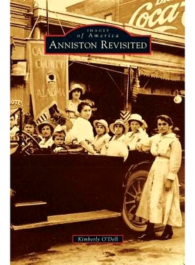 预订 Anniston Revisited: 9781531671747