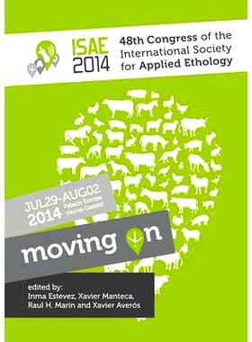 预订 Proceedings of the 48th Congress of the International Society for Applied Ethology: Moving on 第48届国际应用人类学
