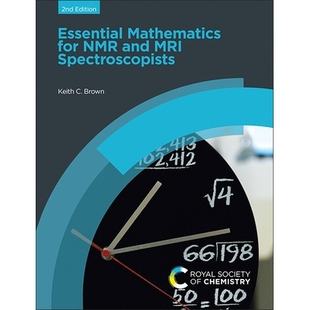 预订 Essential Mathematics for NMR and MRI Spectroscopists 核磁共振和核磁共振波谱学家的基本数学: 9781837678778