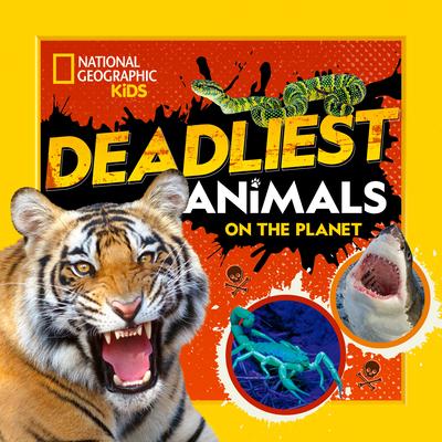 预订 Deadliest Animals on the Planet地球上*致命的动物: 9781426374326