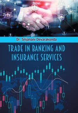 [预订]Trade In Banking and Insurance Services 9789394917057