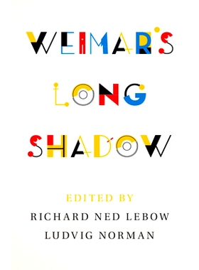 预订 Weimar’s Long Shadow 魏玛的长期影响: 9781009484305