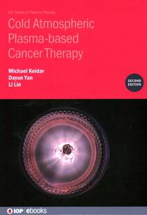 Atmospheric Plasma Based Therapy Cold Cancer 9780750355353 预订