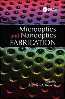 【预售】Microoptics and Nanooptics Fabrication