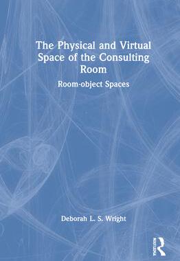 [预订]The Physical and Virtual Space of the Consulting Room 9781032028750