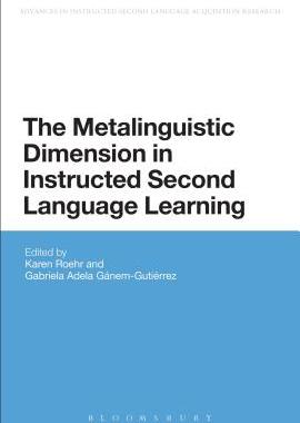 【预订】The Metalinguistic Dimension in Instructed Second Language Learning