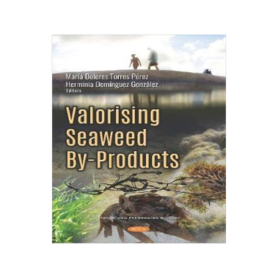[预订]Valorising Seaweed By-Products 9781536153989