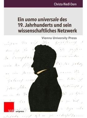预订 Ein uomo universale des 19. Jahrhunderts und sein wissenschaftliches Netzwerk: Stephan Ladislaus Endlicher und sein