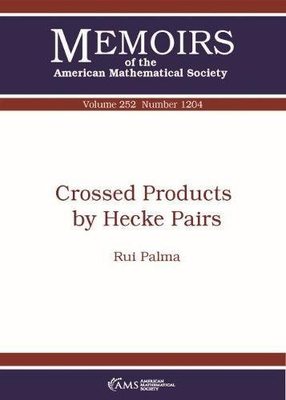 【预售】Crossed Products by Hecke Pairs