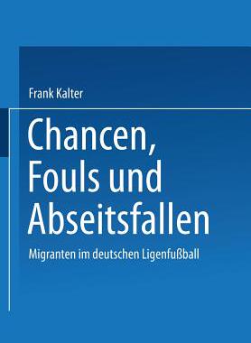 预订 Chancen, Fouls und Abseitsfallen