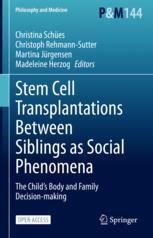【预订】Stem Cell Transplantations Between Siblings as Social Phenomena 9783031041655