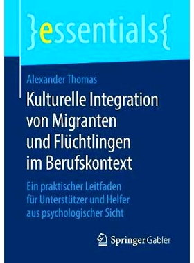预订 Kulturelle Integration von Migranten und Flüchtlingen im Berufskontext: Ein praktischer Leitfaden für Unterstütz