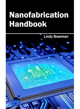 预订 Nanofabrication Handbook 纳米制造手册: 9781632383365
