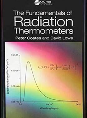 【预售】The Fundamentals of Radiation Thermometers