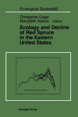 预订 Ecology and Decline of Red Spruce in the Eastern United States