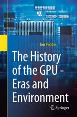 【预订】The History of the GPU - Eras and Environment 9783031135804