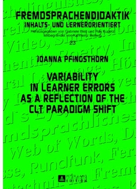 预订 Variability in Learner Errors as a Reflection of the CLT Paradigm Shift 作为交际教学法范式转变的反应，学习者错误的