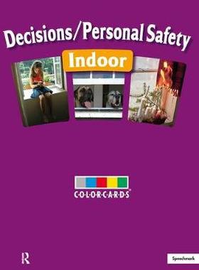 【预订】Decisions / Personal Safety - Indoors: Colorcards 9781909301153