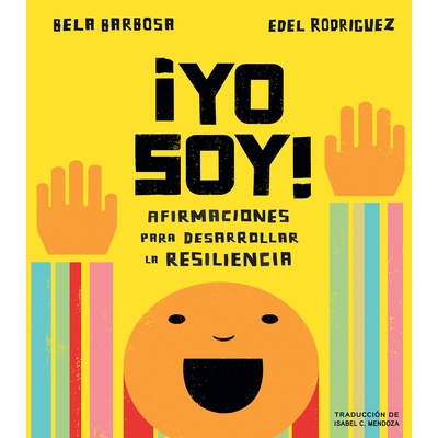 预订 !Yo soy!: Afirmaciones para desarrollar la resiliencia 我是：对韧性的肯定: 9780593223895
