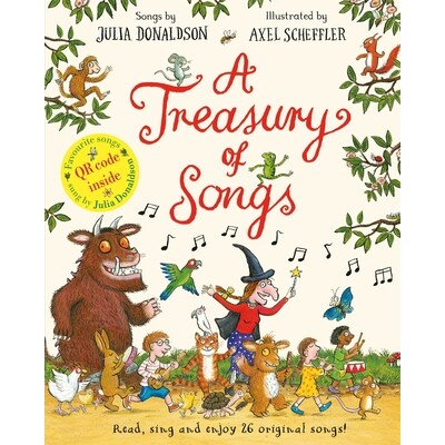 现货 童谣歌曲集 茱莉亚·唐纳森 2025新版 二维码音频 Julia Donaldson 英文原版 咕噜牛作者 A Treasury of Songs