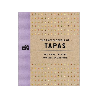[预订]The Encyclopedia of Tapas: 350 Small Plates for All Occasions 9781646433438