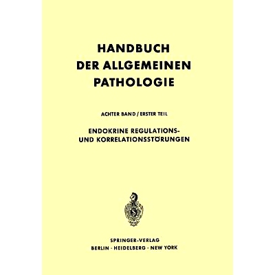 预订 Endokrine Regulations- und Korrelationsstörungen: 9783642651694