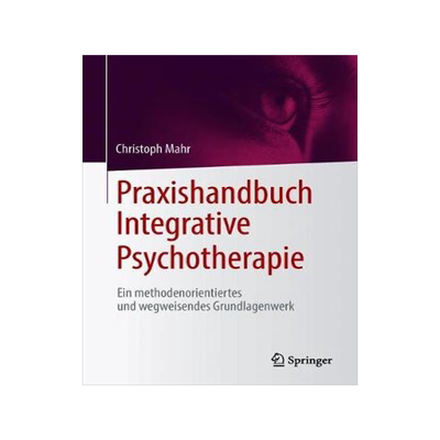 预订 Praxishandbuch Integrative Psychotherapie