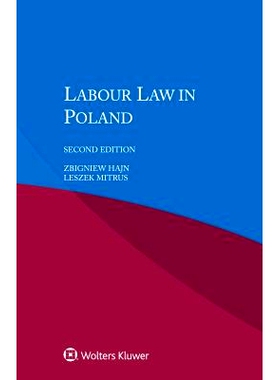 预订 Labour Law in Poland, 2nd Edition 波兰劳动法(*版): 9789403507613