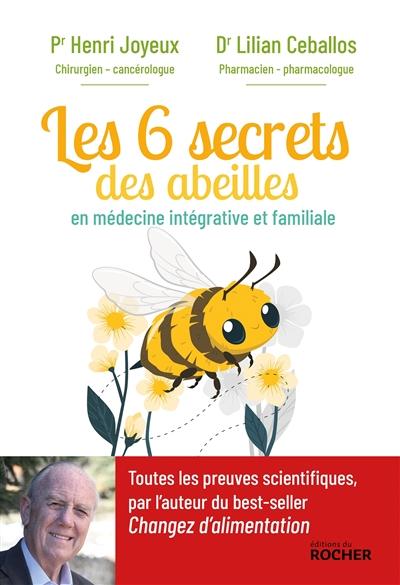 预订 Les 6 secrets des abeilles : en médecine intégrative et familiale