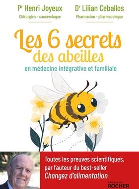 预订 Les 6 secrets des abeilles : en médecine intégrative et familiale