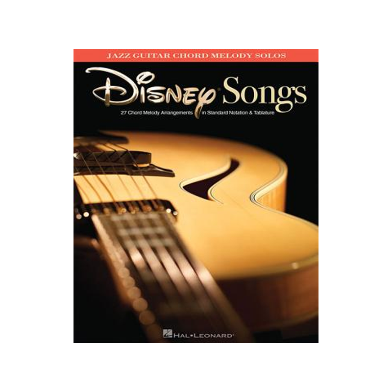 英文原版 迪士尼歌曲:爵士吉他和弦旋律独奏 Disney Songs: Jazz Guitar Chord Melody Solos