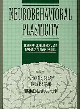 【预订】Neurobehavioral Plasticity