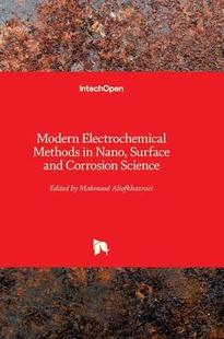 CORROSION 9789535115861 ELECTROCHEMICAL NANO SURFACE MODERN METHODS SCIENCE AND 预订