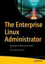 【预订】The Enterprise Linux Administrator 9781484288009