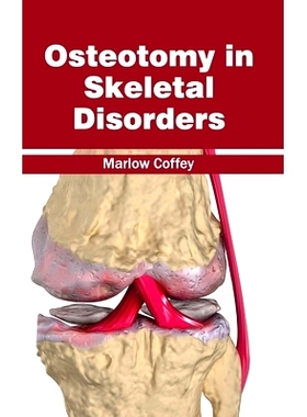 预订 Osteotomy in Skeletal Disorders 骨骼疾病的截骨术: 9781632413109