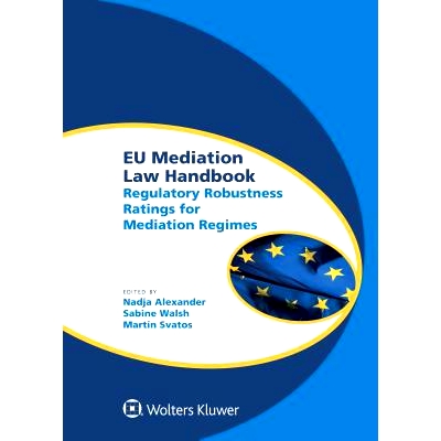 Regulatory Robustness Ratings for Mediat