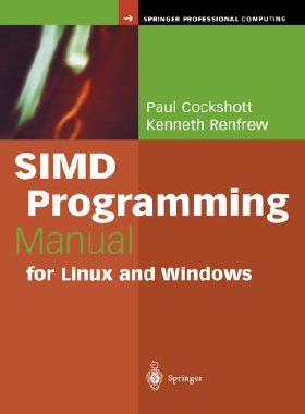 【预订】SIMD Programming Manual for Linux and Windows