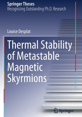 【预订】Thermal Stability of Metastable Magnetic Skyrmions 9783030660284