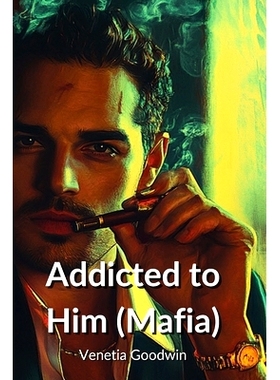 预订 Addicted to Him (Mafia): 9798330603794