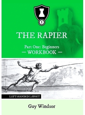 预订 The Rapier Part One Beginners Workbook: Left Handed Layout: 9789527157459