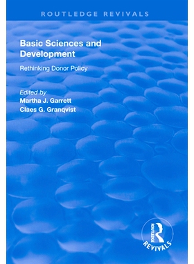 预订 Basic Sciences and Development: Rethinking Donor Policy 基础科学与发展：重新思考捐赠者政策: 9781138611009