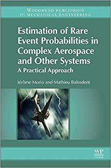 【预售】Estimation of Rare Event Probabilities in Complex Aerospace and Other Systems