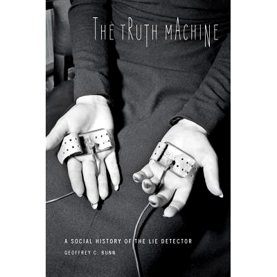 A Social History of the Lie Detector