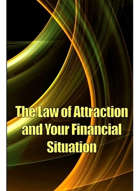 预订 The Law of Attraction And Your Financial Situation: Learn How to Attract More Wealth Into Your Life Magnetically: 9