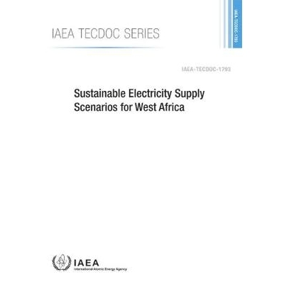预订 Sustainable Electricity Supply Scenarios for West Africa 西非可持续供电情况: 9789201043160