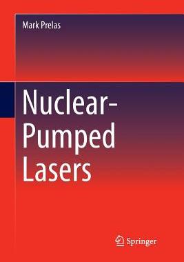 【预订】Nuclear-Pumped Lasers